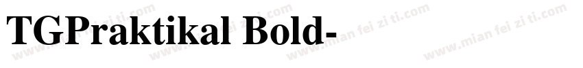 TGPraktikal Bold字体转换